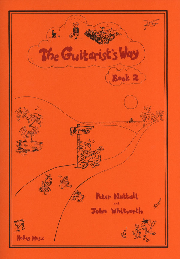The Guitarist's Way - Book 2, Peter Nuttall & John Whitworth
