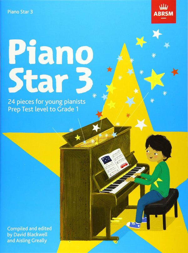 ABRSM Piano Star Book 3: 24 Pieces for Young Pianists Prep Test Level to Grade 1