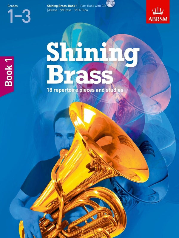 ABRSM Shining Brass Book 1 Plus CD Grades 1-3