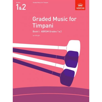 ABRSM Graded Music For Timpani - Grades 1 & 2