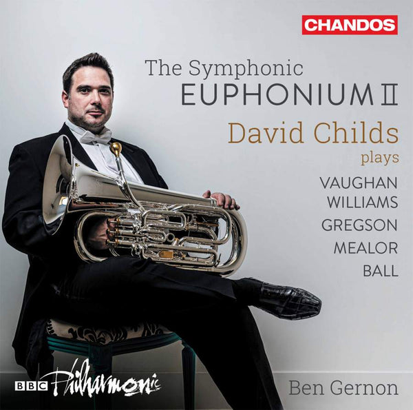 Symphonic Euphonium II - David Childs and BBC Philharmonic CD