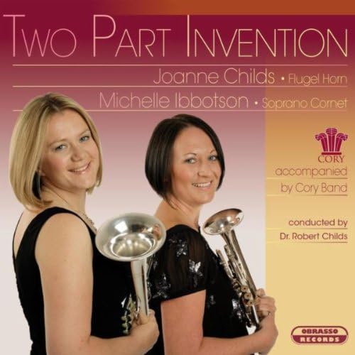 Two Part Invention J.Childs and M.Ibbotson accompanied by Cory Band