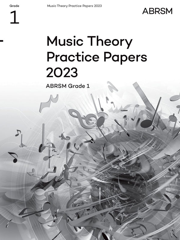 Music Theory Practice Papers 2023 Grade 1 Abrsm