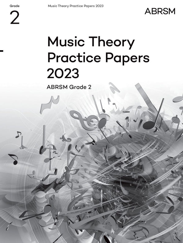 Music Theory Practice Papers 2023 Grade 2 Abrsm