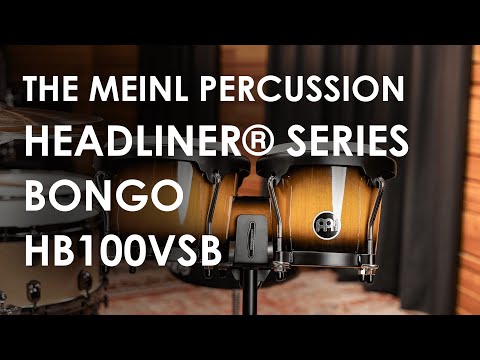 MEINL Percussion Headliner Series Wood Bongo 6 3/4" MACHO & 8" HEMBRA - Vintage Sunburst Video