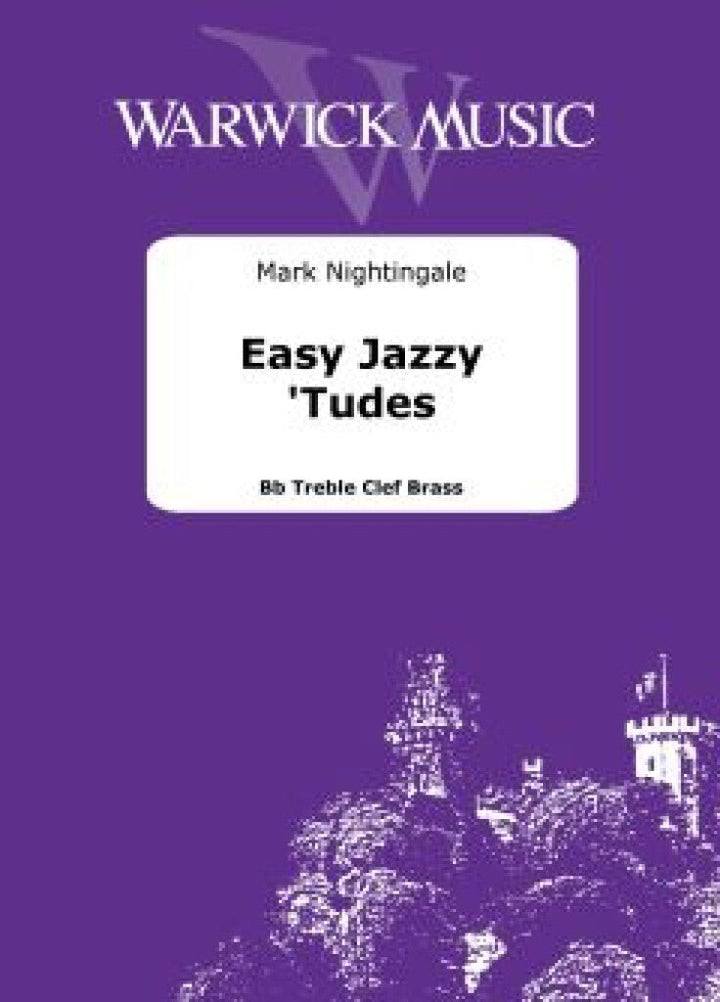Warwick Music Easy Jazzy Tudes Treble Brass Nightingale+download - Ev - Entz Music